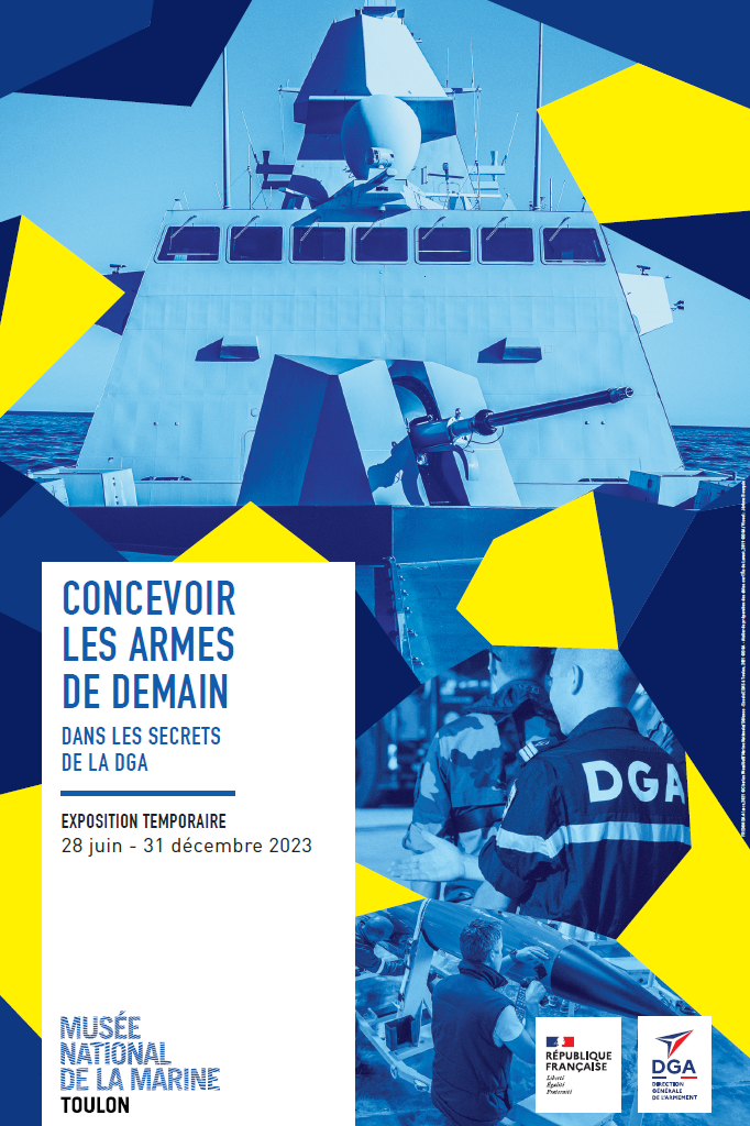 Exposition – « Concevoir les armes de demain / Dans les secrets de la DGA » au Musée de la Marine à Toulon - 0